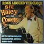 Bill Haley and his Comets - Rock around the clock - LP