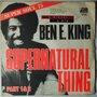 Ben E. King - Supernatural Thing Part 1 & 2 - Single