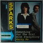 Sparks, The - Something for the girl with everything - Single