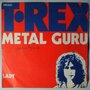 T.Rex - Metal guru - Single