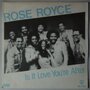 Rose Royce - Is it love you're after - Single