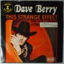 Dave Berry - This strange effect - Single