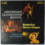 Creedence Clearwater Revival (CCR) - Someday never comes - Single