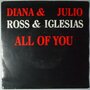 Diana Ross & Julio Iglesias - All of you - Single