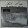 Club House - Do it again medley with Billie Jean - Single