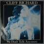 Cliff Richard - We don't talk anymore - Single
