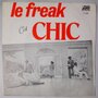 Chic - Le freak - Single
