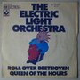Electric Light Orchestra - Roll over Beethoven (ELO) - Single