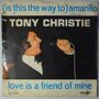 Tony Christie - (Is this the way to) Amarillo - Single