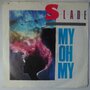 Slade - My oh my - Single