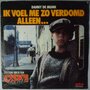 Danny De Munk - Ik voel me zo verdomd alleen - Single