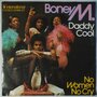 Boney M. - Daddy Cool / No woman no cry - Single