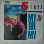 Slade - My oh my - Single
