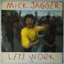Mick Jagger - Let's work - Single