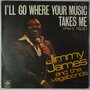 Jimmy James and the Vagabonds - I'll go where the music takes me - Single
