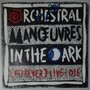 Orchestral Manoeuvres in the Dark - (Forever) Live and die - Single