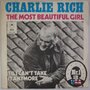 Charlie Rich - The most beautiful girl - Single