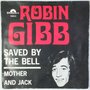 Robin Gibb - Saved by the bell - Single