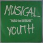 Musical Youth - Pass the Dutchie - Single