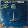 Electric Light Orchestra (ELO) - Hold on tight - Single