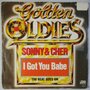 Sonny & Cher - I got you babe / The beat goes on - Single