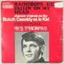 B.J. Thomas - Raindrops keep fallin' on my head - Single