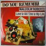 Malcolm Roberts - Love Is Al / This Is My Life - Single