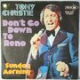 Tony Christie - Don't go down to Reno - Single
