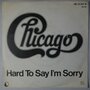 Chicago - Hard to say I'm sorry - Single