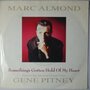 Marc Almond - Something's gotten hold of my heart - Single