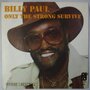 Billy Paul - Only the strong survive - Single