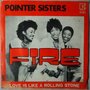 Pointer Sisters - Fire - Single