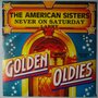 American Sisters, The - Never on saturday - Single