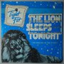 Tight Fit - The lion sleeps tonight - Single