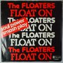 Floaters, The - Float on - Single
