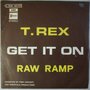 T. Rex - Get it on - Single