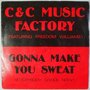 C & C Music Factory featuring Freedom Williams - Gonna Make You Sweat (Everybody Dance Now) - Single