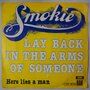 Smokie - Lay back in the arms of someone - Single