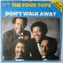 Four Tops, The - Don't walk away - Single