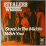 Stealers Wheel - Stuck in the middle - Single