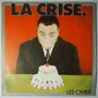 Civils, Les - La Crise. - Single