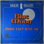 Blue Haze - Blue moon - Single