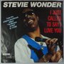 Stevie Wonder - I just called to say I love you - Single Stevie Wonder - I just called to say I love you - Single