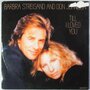 Barbra Streisand & Don Johnson - Till I loved you - Single Barbra Streisand & Don Johnson - Till I loved you - Single