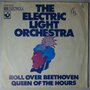 Electric Light Orchestra (ELO) - Roll over Beethoven - Single Electric Light Orchestra (ELO) - Roll over Beethoven - Single