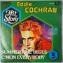 Eddie Cochran - Summertime Blues / C'Mon Everybody - Single