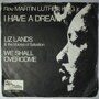 Rev. Martin Luther King, Jr. / Liz Lands And The Voices Of Salvation - I Have A Dream / We Shall Overcome - Single