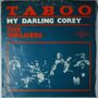 Walkers, The - Taboo - Single