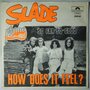 Slade - How does it feel? - Single