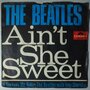 Beatles, The - Ain't She Sweet / If You Love Me, Baby - Single